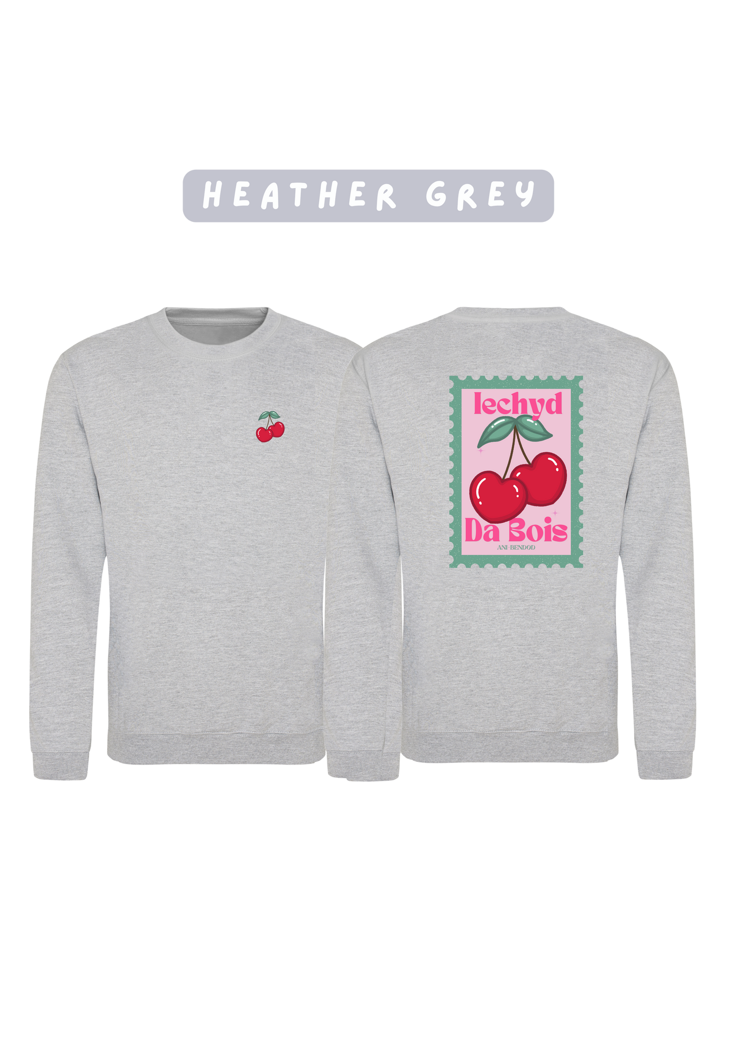 Siwmper Iechyd Da Ceirios | Iechyd Da Cherry Sweatshirt
