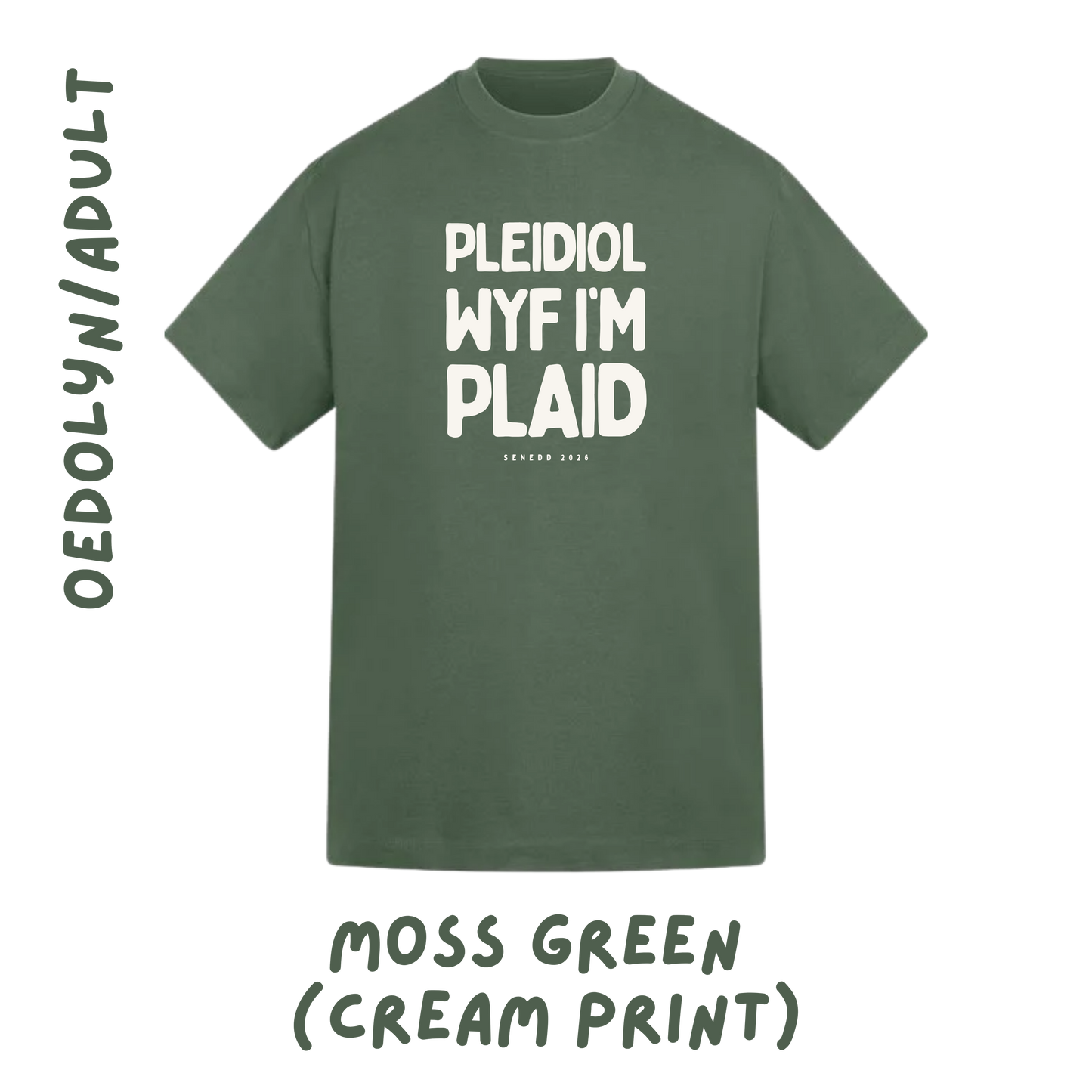 Pleidiol Wyf i'm Plaid crys t | Tee (plant ac oedolion-kids and adults)
