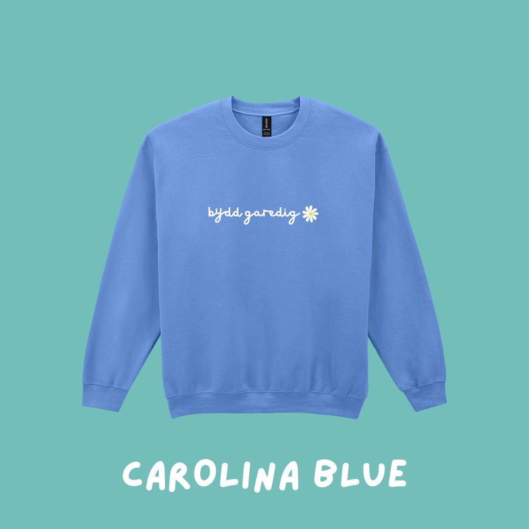 Siwmper 'Bydd Garedig' Sweatshirt