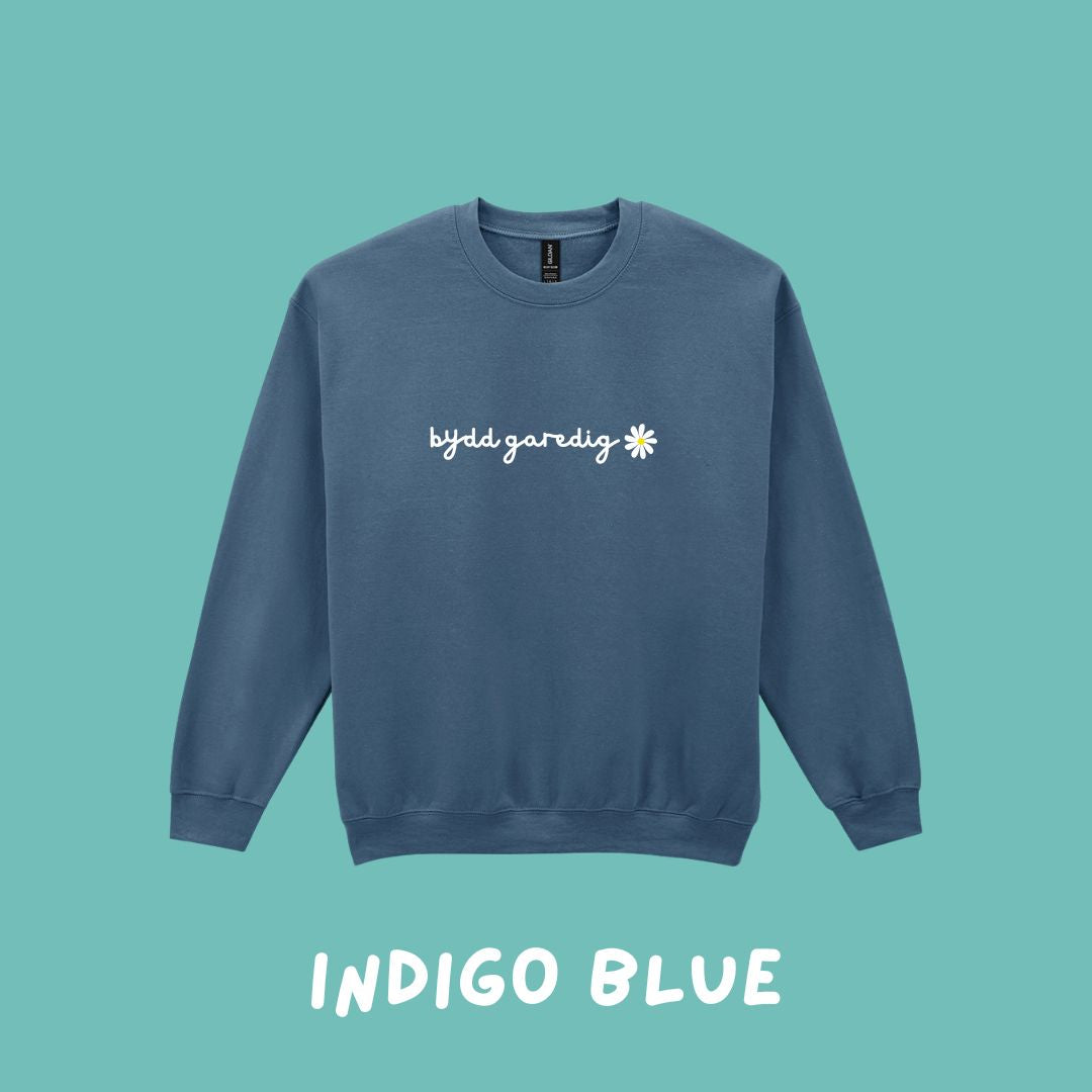 Siwmper 'Bydd Garedig' Sweatshirt