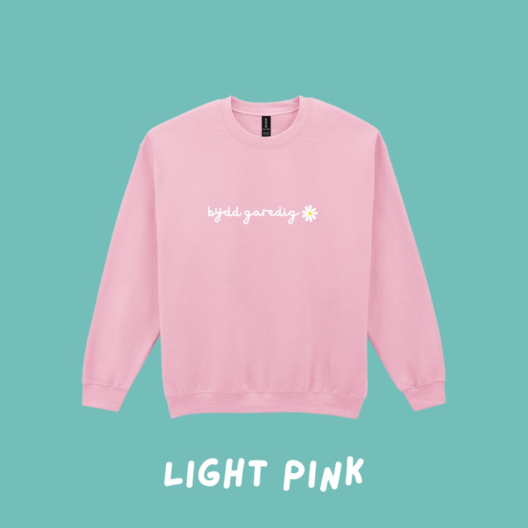 Siwmper 'Bydd Garedig' Sweatshirt